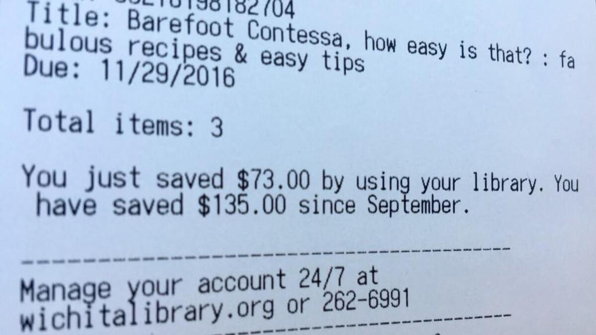 Receipts from the Wichita library now show the cost savings of borrowing materials instead of buying them.