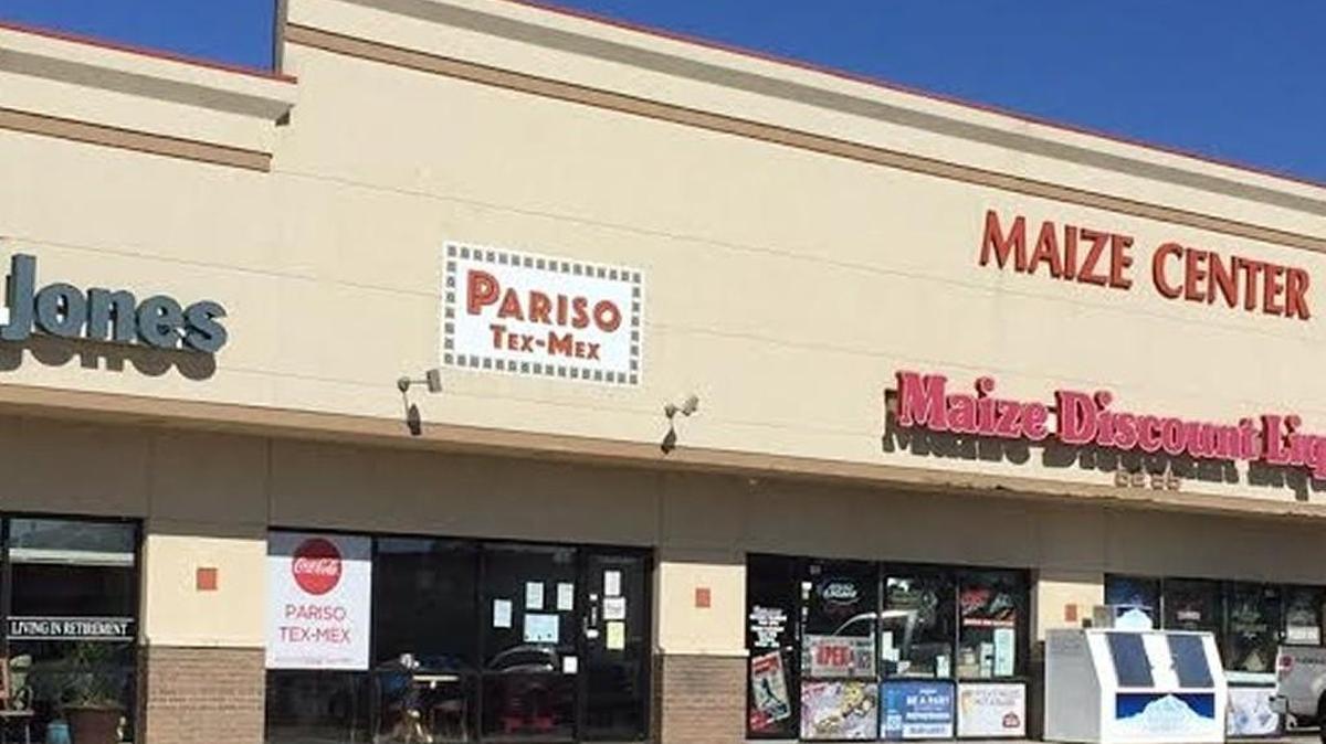 Pariso Tex Mex just opened in Maize.