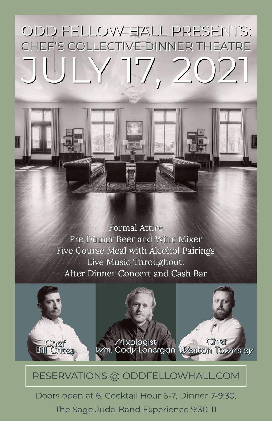 Since this announcement was designed, chefs Bill Crites and Weston Townsley have added more courses to the dinner.