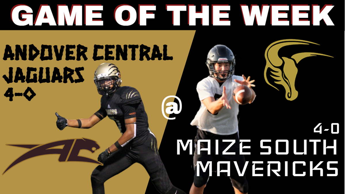 Two of the Wichita area’s 14 undefeated team meet in Week 5 of the Kansas high school football season as Andover Central goes to Maize South in what could be the AVCTL II title game.