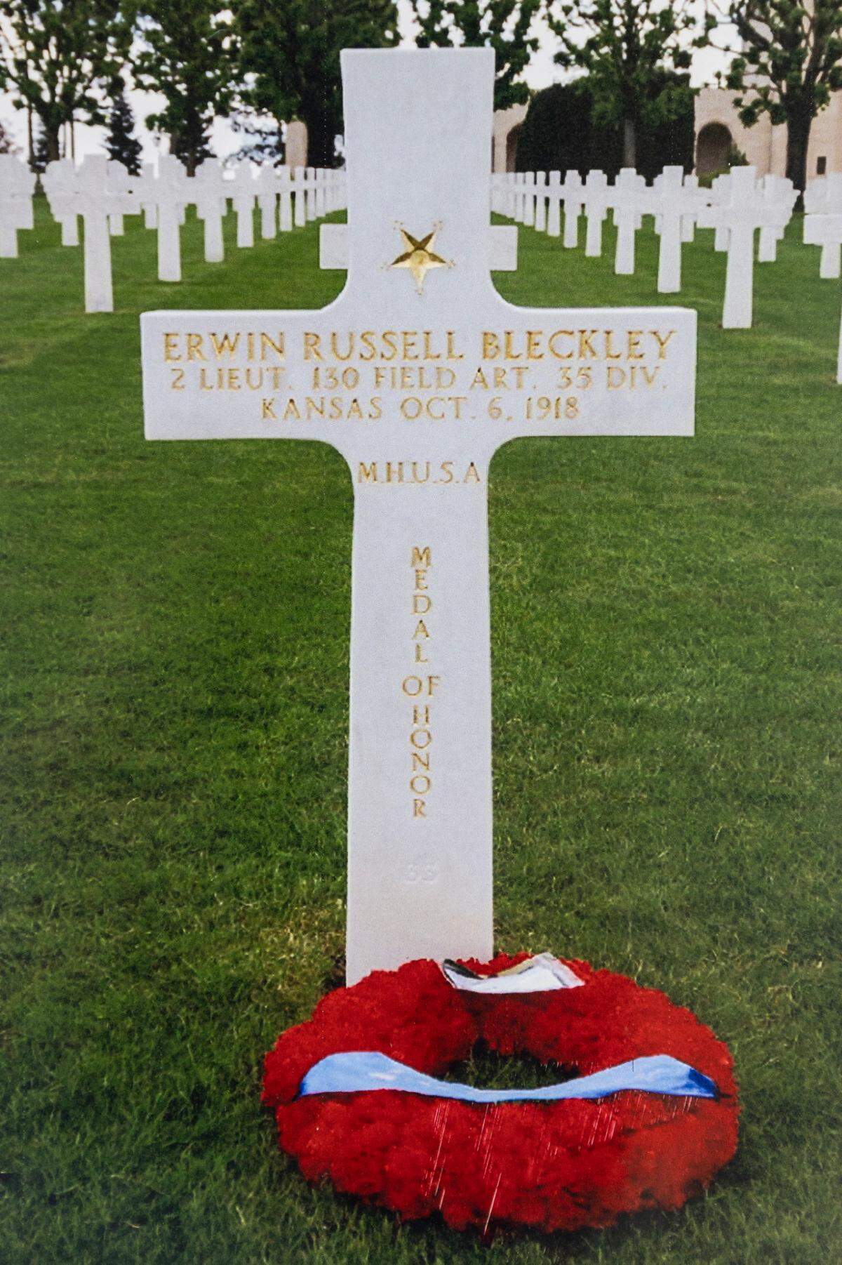 Erwin Bleckley’s grave is at the Meuse-Argonne American Cemetery in France, not far from where he died.