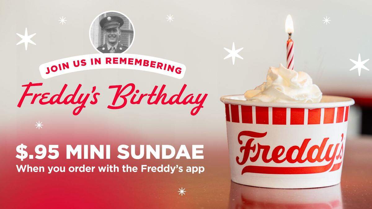 To celebrate its late co-founder and namesake, Freddy’s Frozen Custard & Steakburgers is offering customers .95 mini sundaes when they order in the app.