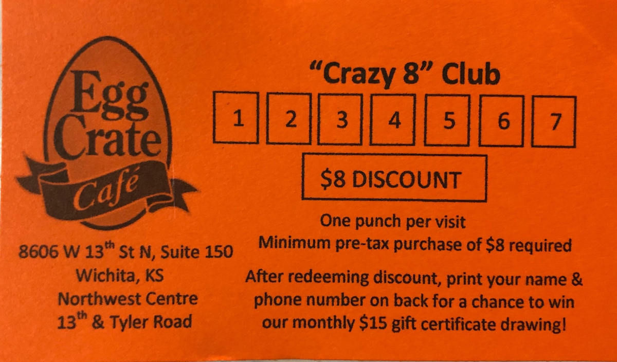 The Egg Crate’s inventive customer loyalty program is called “Crazy Eights.”
