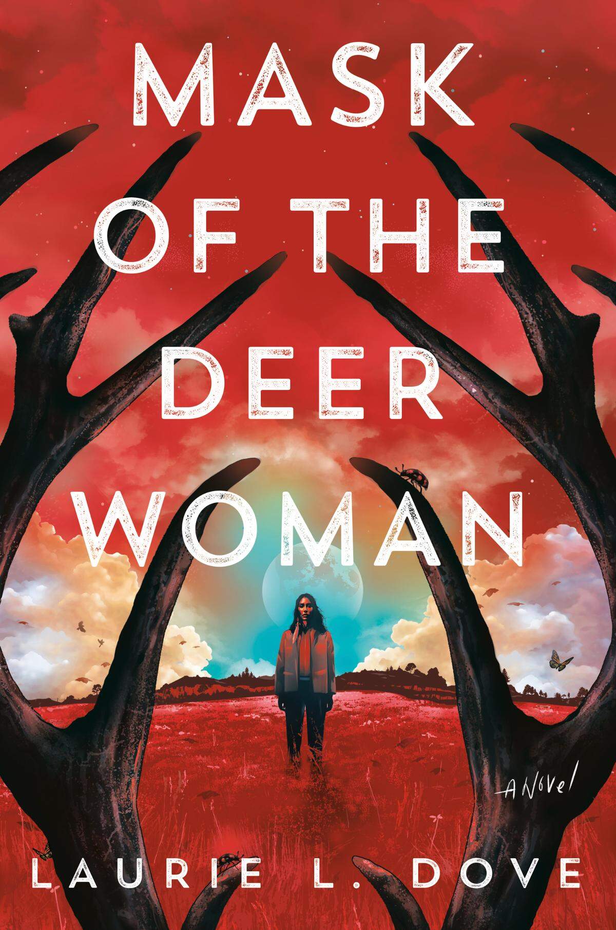 Local author Laurie Dove’s debut novel, “Mask of the Deer Woman,” is being released in hardcover Jan. 21.