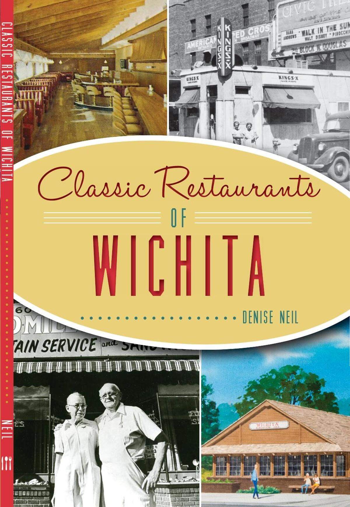 “Classic Restaurants of Wichita” by author Denise Neil has topped the Watermark bestseller list since its release in early August.