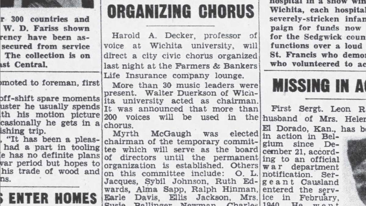 A brief item in the Jan. 17, 1945, Wichita Beacon announces the creation of became the Wichita Choral Society.
