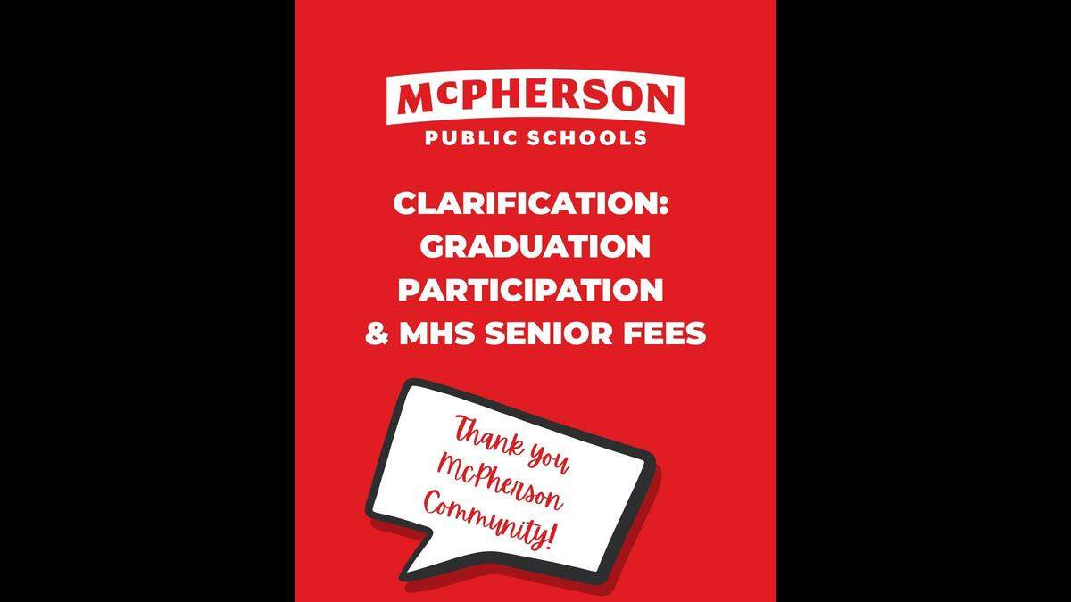 McPherson Public Schools issued a statement about concerns of debt seniors have ahead of graduation.