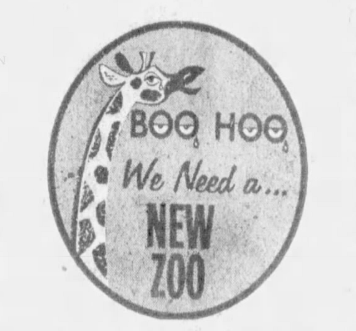 “Boo Hoo We Need A New Zoo” was the campaign slogan of the Wichita Zoological Society, a charitable organization chartered by a group of community leaders to gain support for a new zoo in 1963.