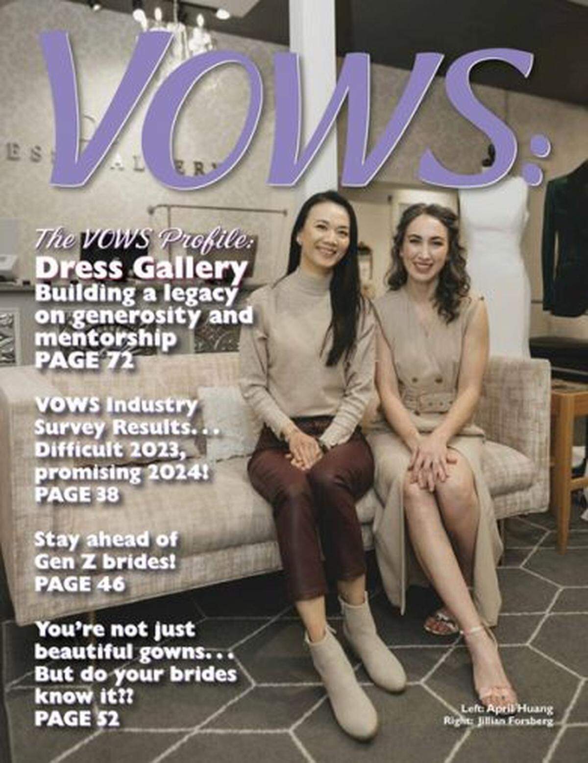 New Dress Gallery owner Jillian Forsberg, right, said a lot of things came together for her and Dress Gallery founder and former owner April Huang, left, to make the cover of Vows, the industry magazine for the bridal store business.