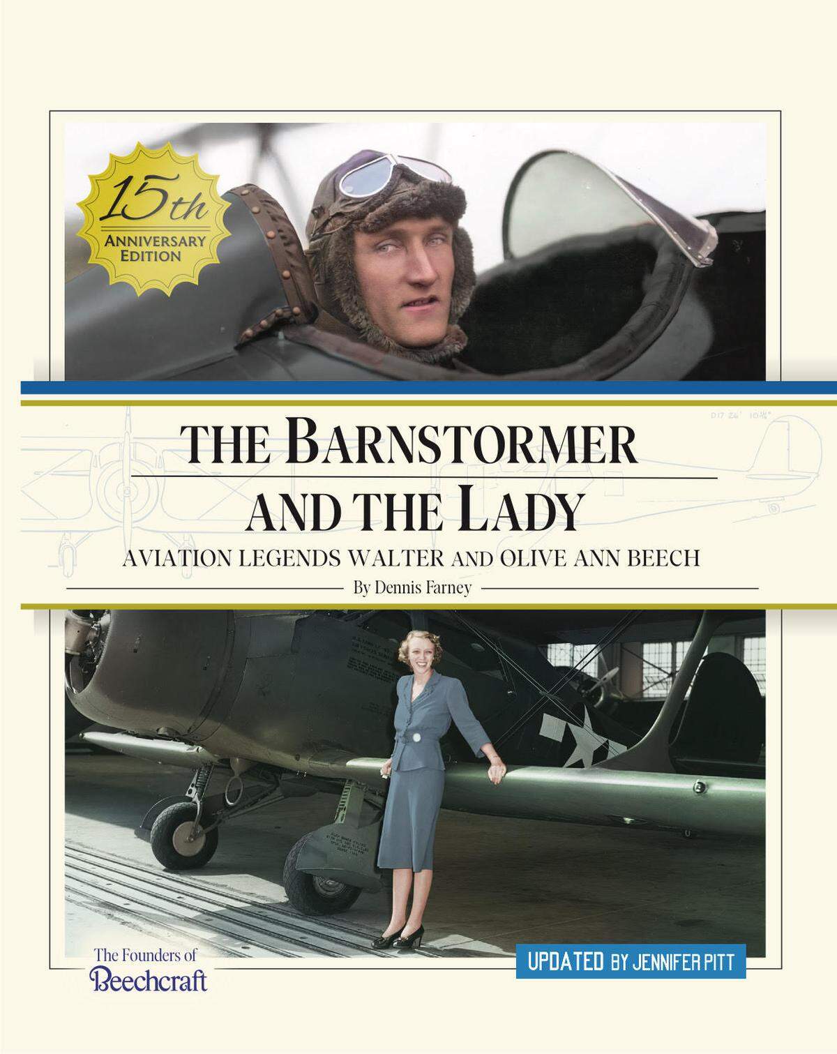 Jennifer Pitt has updated “The Barnstormer and the Lady” about her grandparents, Walter and Olive Ann Beech, with new photos and details.