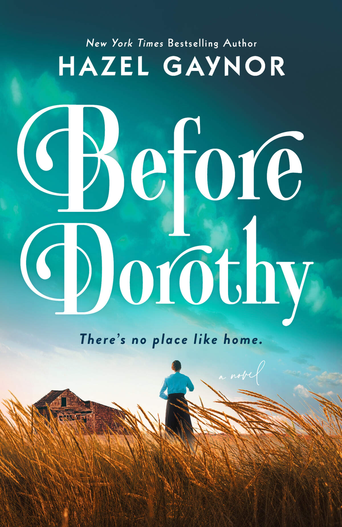 Hazel Gaynor’s latest book, “Before Dorothy.”