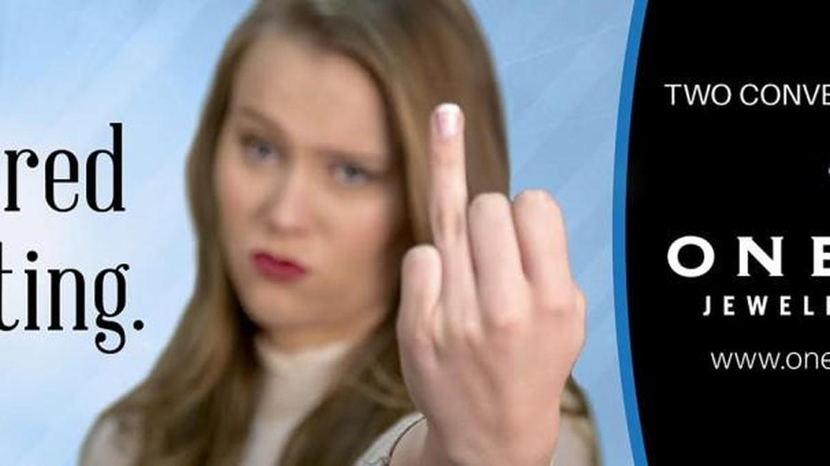 This ad for One Day Jewelry & Repair is attracting attention because of one little finger.