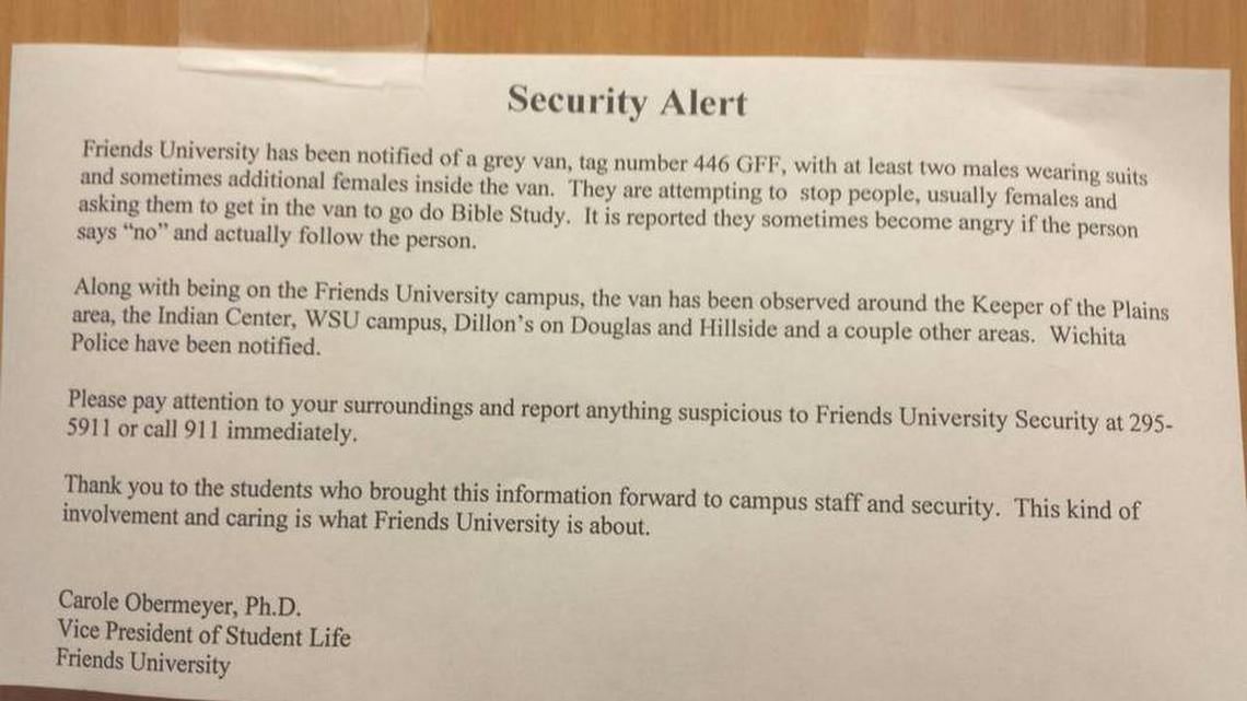 
Notices were posted at Friends University on Saturday after students reported a gray van with individuals trying to lure them in for “Bible study.” (Sept. 12, 2015)
