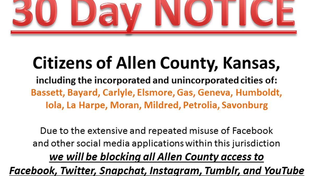 The Allen County Sheriff’s Office in Kansas said it would be shutting down social media access in cities including Humboldt, Iola and Moran.